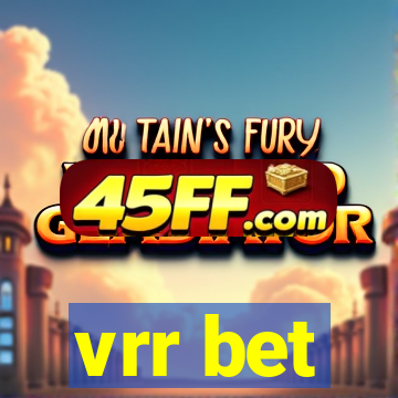 vrr bet